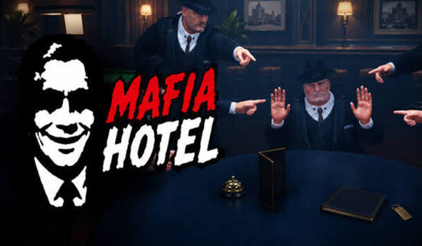 【EPIC 限時免費】多人連線社交推理遊戲《MAFIA HOTEL》領取後永久保存！