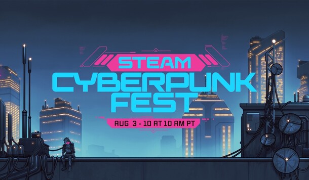 【Steam】特賣活動「電馭叛客節」開跑！超值折扣、獨家試玩一次收錄！