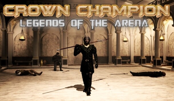 【Steam 限時免費】角鬥士經營遊戲《Crown Champion: Legends of the Arena》永久保存中