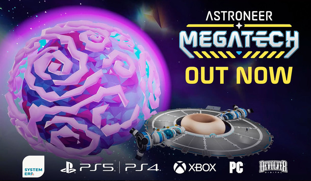 極度好評太空探索遊戲《ASTRONEER》今日最新 DLC「Megatech」更新！